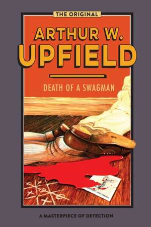 Death of a Swagman de Arthur W. Upfield