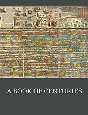 A Book of Centuries de Living Book Press