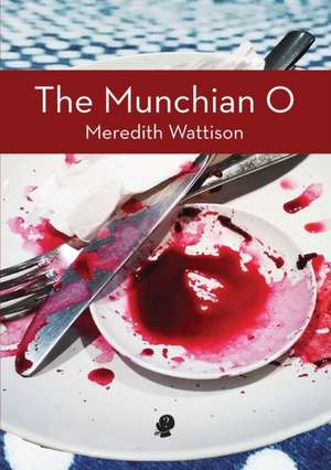 The Munchian O de Meredith Wattison