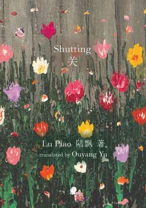 Shutting de Lu Piao