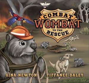 Newton, G: Combat Wombat de Tiffanee Daley