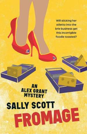 Fromage de Sally Scott