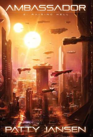 Ambassador 2 de Patty Jansen