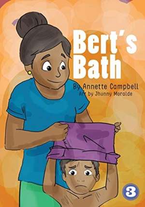 Bert's Bath de Annette Campbell