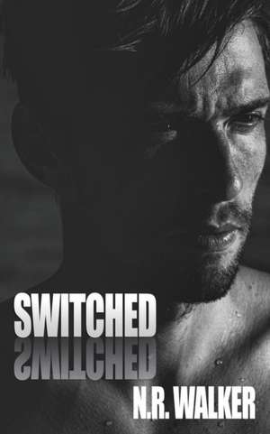 Switched de N. R. Walker