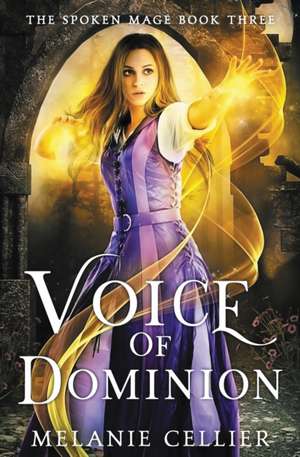 Voice of Dominion de Melanie Cellier