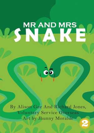 Mr and Mrs Snake de Alison Gee