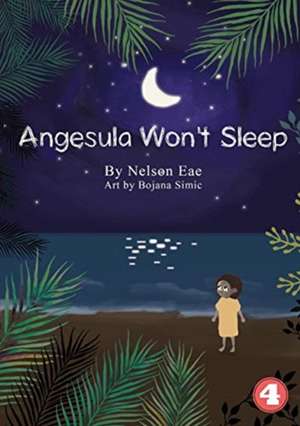 Angesula Won't Sleep de Nelson Eae