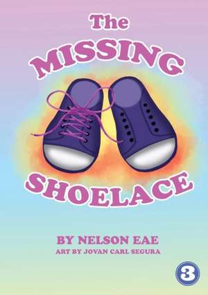 The Missing Shoelace de Nelson Eae