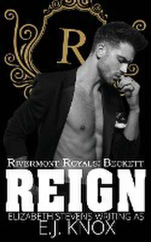 Reign de E. J. Knox