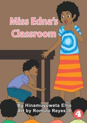 Miss Edna's Classroom de Hinamuyuweta Ellis