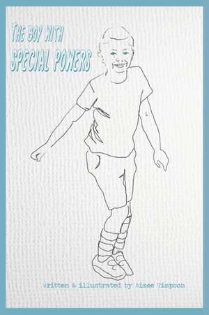 Timpson, A: Boy with Special Powers
