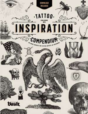 Tattoo Inspiration Compendium de Kale James