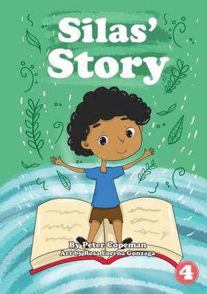 Silas' Story de Peter Copeman