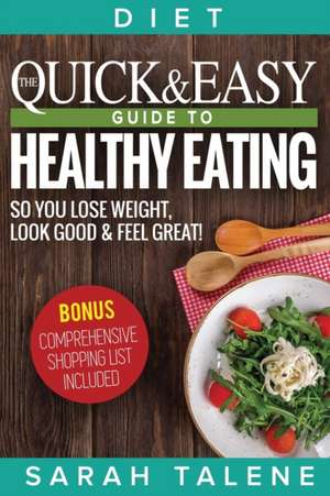 Diet de Sarah Talene