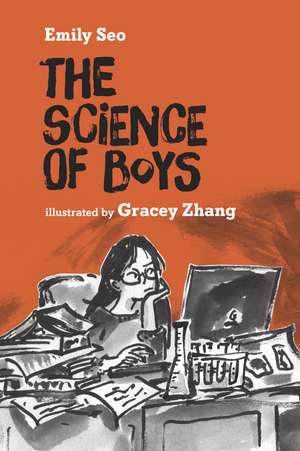 The Science of Boys de Emily Seo