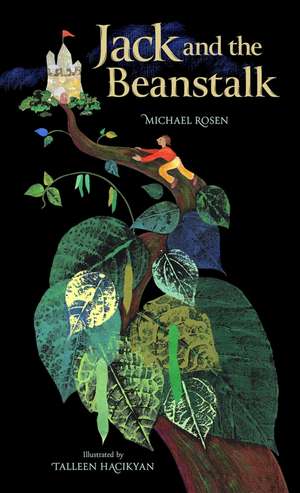 Jack and the Beanstalk de Michael Rosen