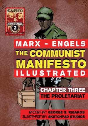 The Communist Manifesto (Illustrated) - Chapter Three de Karl Marx