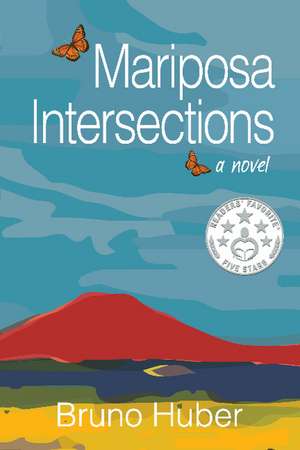 Mariposa Intersections de Bruno Huber