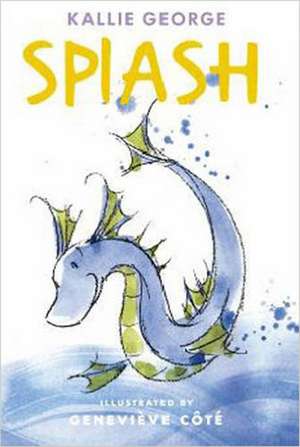 Splash de Kallie George