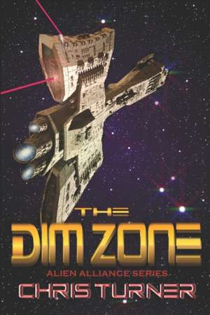 The Dim Zone de Chris Turner