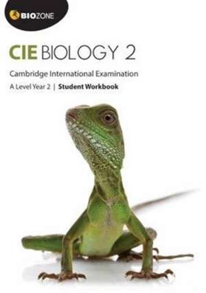 Cambridge International A Level Biology Year 2 Student Workbook de Kent Pryor