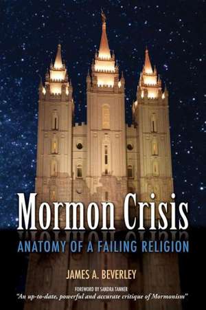 Mormon Crisis de James a. Beverley