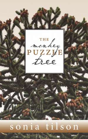 The Monkey Puzzle Tree de Sonia Tilson