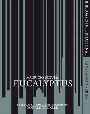 Eucalyptus de Mauricio Segura