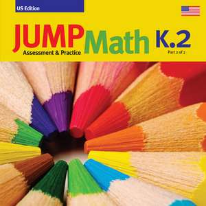 Jump Math AP Book K.2 de John Mighton