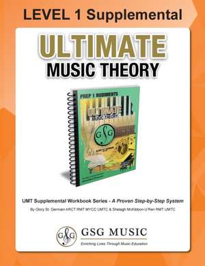 LEVEL 1 Supplemental - Ultimate Music Theory de Glory St. Germain