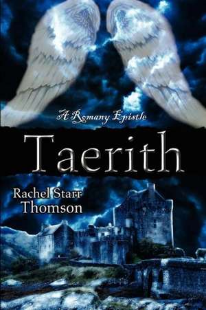 Taerith de Rachel Starr Thomson