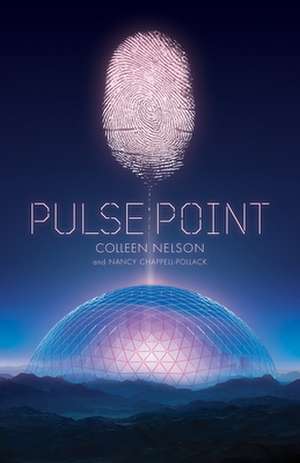 Pulse Point de Colleen Nelson