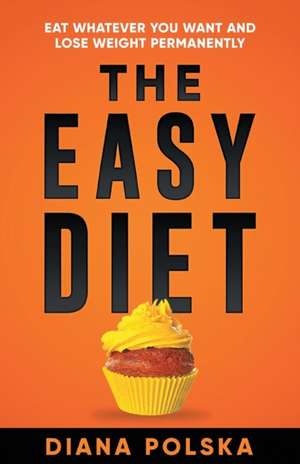 The Easy Diet de Diana Polska