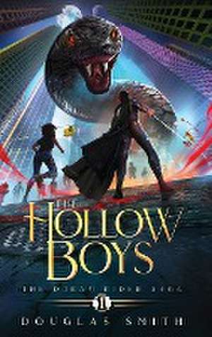 The Hollow Boys de Douglas Smith