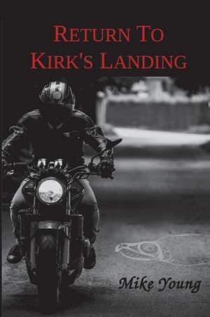 Return to Kirk's Landing de Mike Young