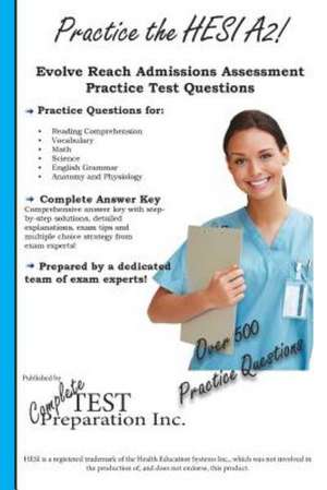 Practice the Hesi A2! de Complete Test Preparation Inc