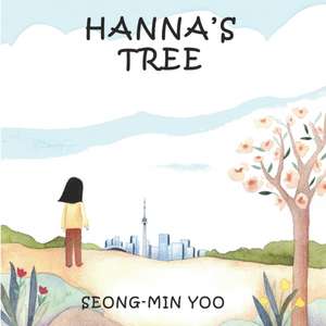 Hanna's Tree de Seong Min Yoo