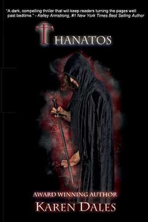 Thanatos: Book Three of the Chosen Chronicles