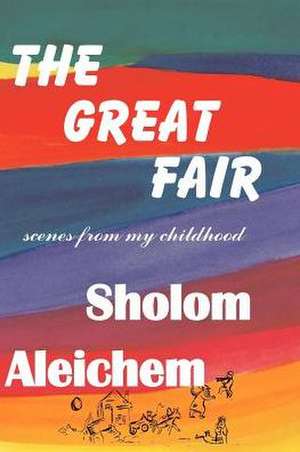 The Great Fair de Sholem Aleichem