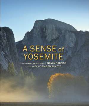 A Sense of Yosemite de Nancy Robbins