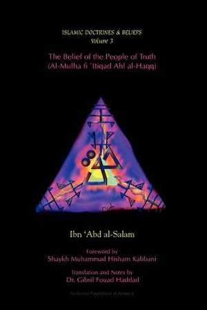 The Belief of the People of Truth de Ibn Abd Al-Salam