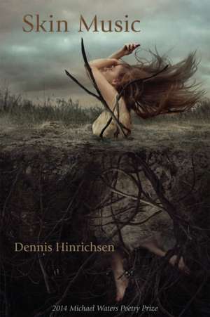 Skin Music de Dennis Henrichsen