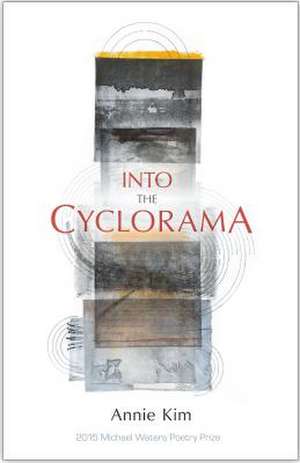 Into the Cyclorama de Annie Kim