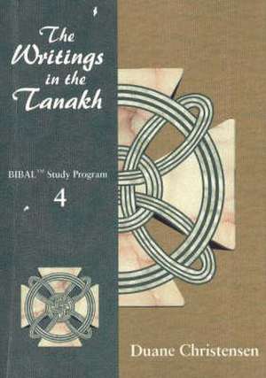 Writings in the Tanakh de Duane L. Christensen