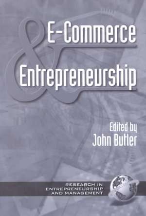 E-Commerce and Entrepreneurship (PB) de JOHN BUTLER