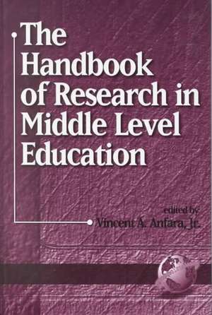 The Handbook of Research in Middle Level Education (Hc) de Matias A. Montes-Huidobro