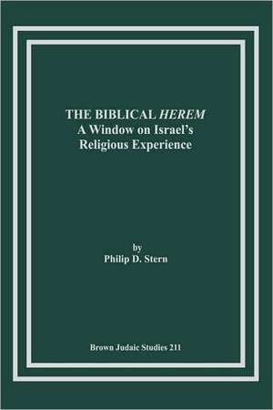 The Biblical Herem de Philip D. Stern