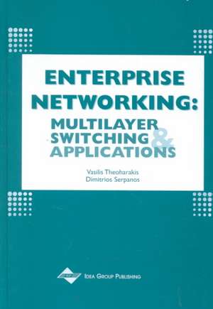 Enterprise Networking de Vasilis Theoharakis