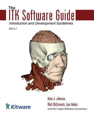 The Itk Software Guide Book 1 de Johnson, Hans J.